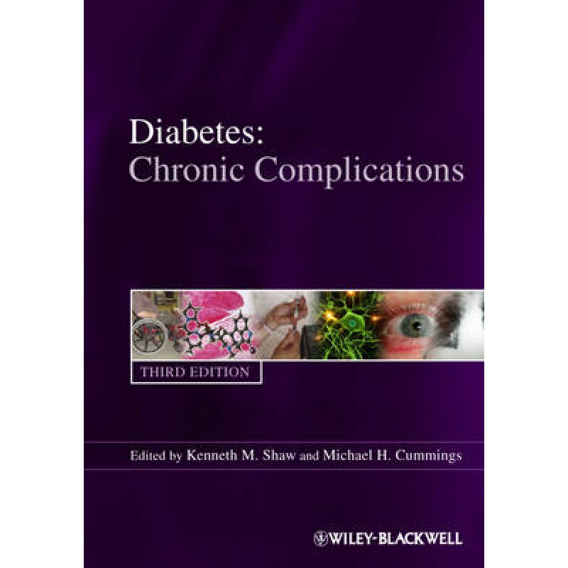 Diabetes Chronic Complications, 3rd Edition